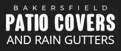 Bakersfield Patio Covers and Seamless Rain Gutters Logo